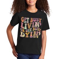Retro Vintage 1960s Hippie Get Busy Livin Or Get Busy Dyin Kids T-Shirt