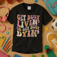 Retro Vintage 1960s Hippie Get Busy Livin Or Get Busy Dyin Kids T-Shirt