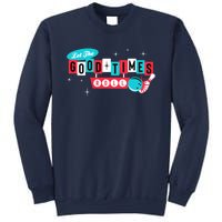 Retro Vintage 50S 60S Bowling Let The Good Times Roll Sweatshirt