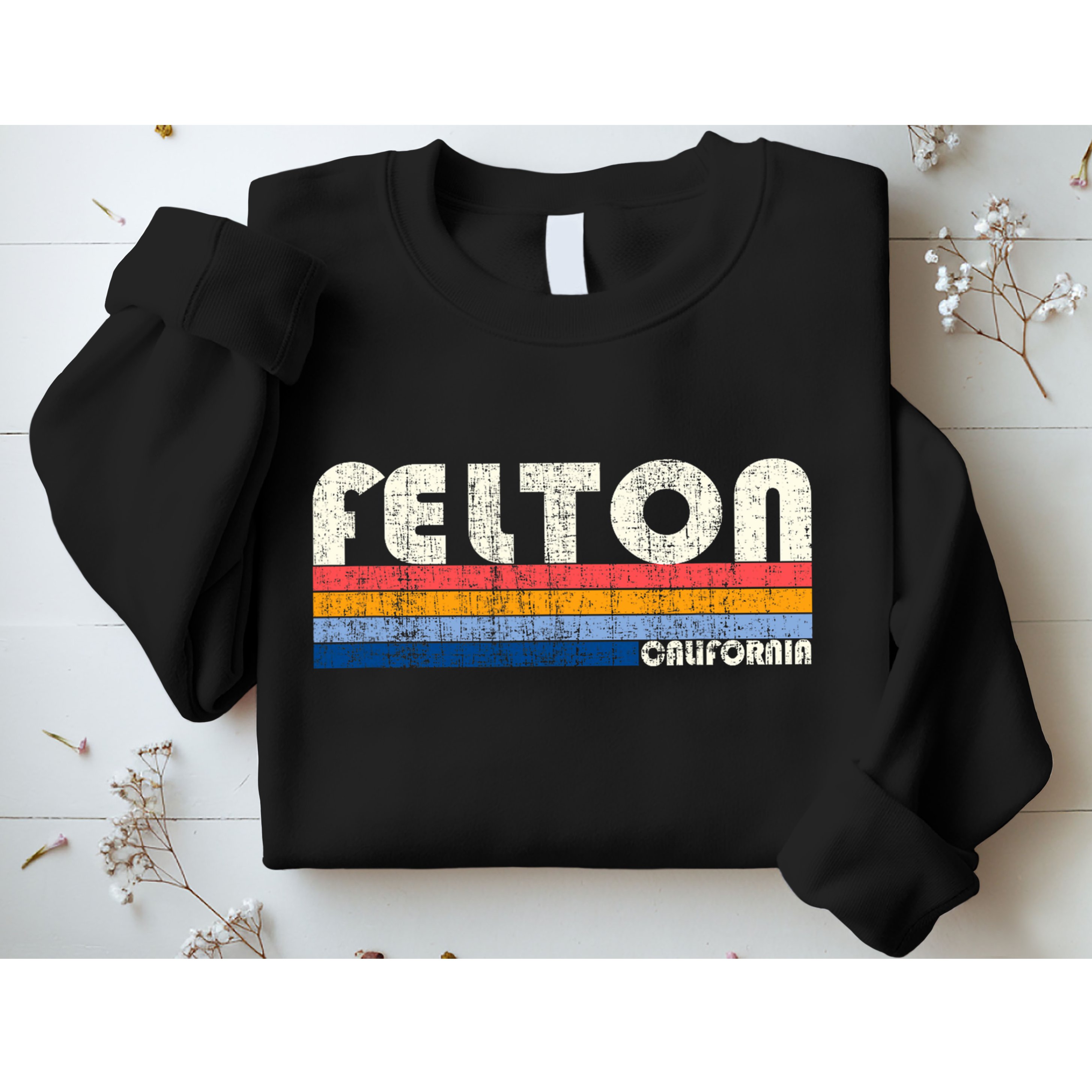 Retro Vintage 70s 80s Style Felton Ca Sweatshirt