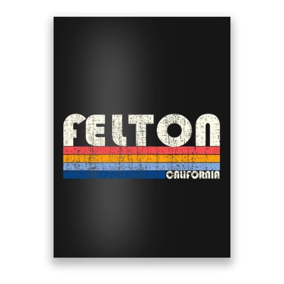 Retro Vintage 70s 80s Style Felton Ca Poster