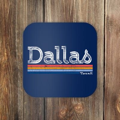 Retro Vintage 80s Style Dallas Texas Logo Coaster