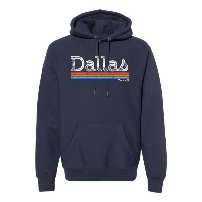 Retro Vintage 80s Style Dallas Texas Logo Premium Hoodie