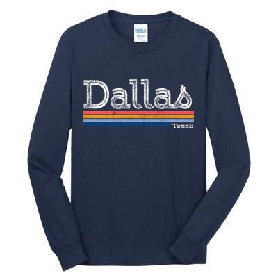 Retro Vintage 80s Style Dallas Texas Logo Tall Long Sleeve T-Shirt