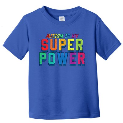 Retro Vintage Autism Is My Super Power Autistic Gift Toddler T-Shirt