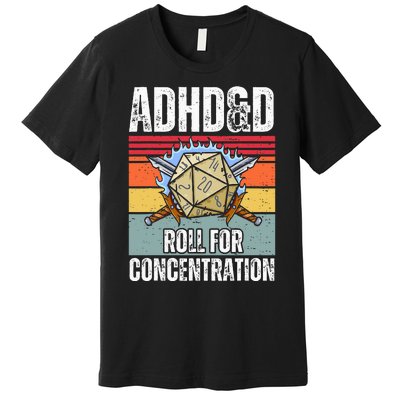 Retro Vintage Adhd&D Roll For Concentration Premium T-Shirt