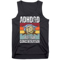 Retro Vintage Adhd&D Roll For Concentration Tank Top