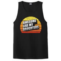 Retro Vintage Awesome Like My Daughter Parents Day Gift PosiCharge Competitor Tank