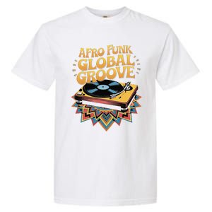 Retro Vinyl Afro Soul Music Groove Funky 70s Garment-Dyed Heavyweight T-Shirt