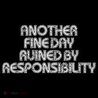 Retro Vintage Another Fine Day Ruined By Responsibility Drawstring Bag