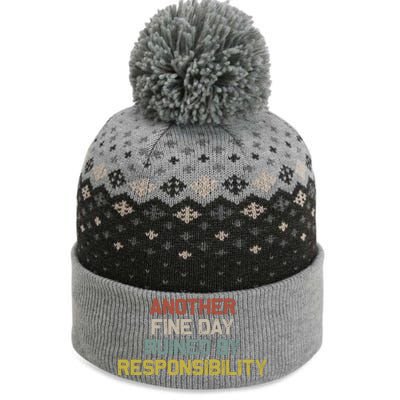 Retro Vintage Another Fine Day Ruined By Responsibility The Baniff Cuffed Pom Beanie