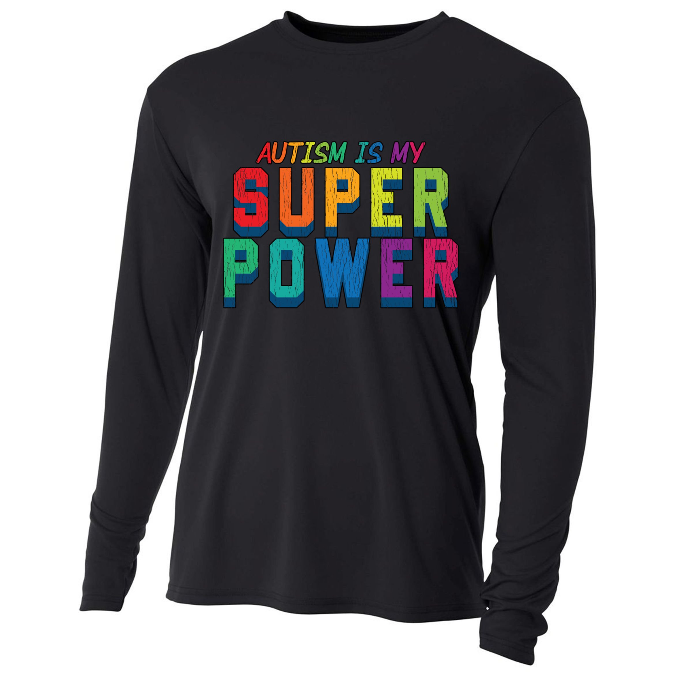 Retro Vintage Autism Is My Super Power Autistic Meaningful Gift Cooling Performance Long Sleeve Crew