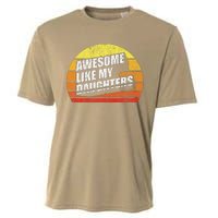 Retro Vintage Awesome Like My Daughter Parents Day Gift Cooling Performance Crew T-Shirt