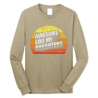 Retro Vintage Awesome Like My Daughter Parents Day Gift Long Sleeve Shirt