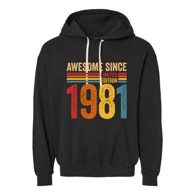 Retro Vintage Awesome Since 1981 Limited Edition Garment-Dyed Fleece Hoodie