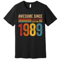 Retro Vintage Awesome Since 1989 Limited Edition Premium T-Shirt