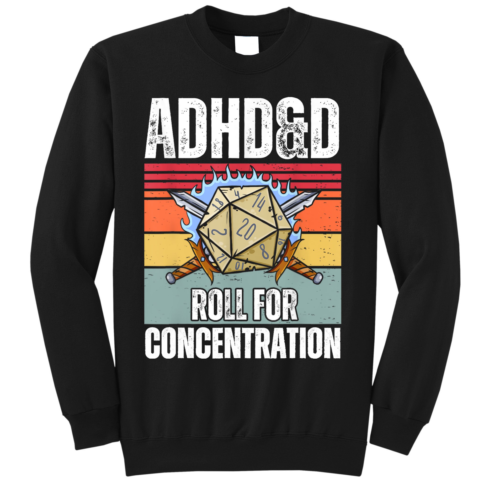 Retro Vintage ADHD&D Roll For Concentration Funny Gamer Sweatshirt