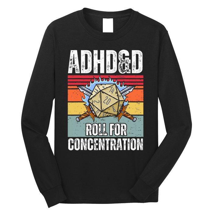 Retro Vintage Adhd&D Roll For Concentration Funny Gamer Long Sleeve Shirt