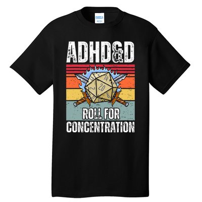 Retro Vintage Adhd&D Roll For Concentration Funny Gamer Tall T-Shirt