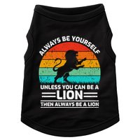 Retro Vintage Always Be Yours Unless You Can Be A Lion Gift Doggie Tank