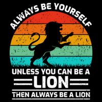 Retro Vintage Always Be Yours Unless You Can Be A Lion Gift Doggie Tank