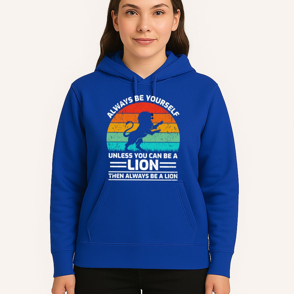 Retro Vintage Always Be Yours Unless You Can Be A Lion Gift Hoodie