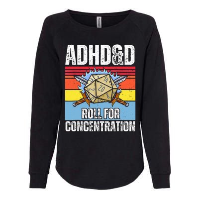 Retro Vintage Adhd&D Roll For Concentration Funny Gamer Womens California Wash Sweatshirt