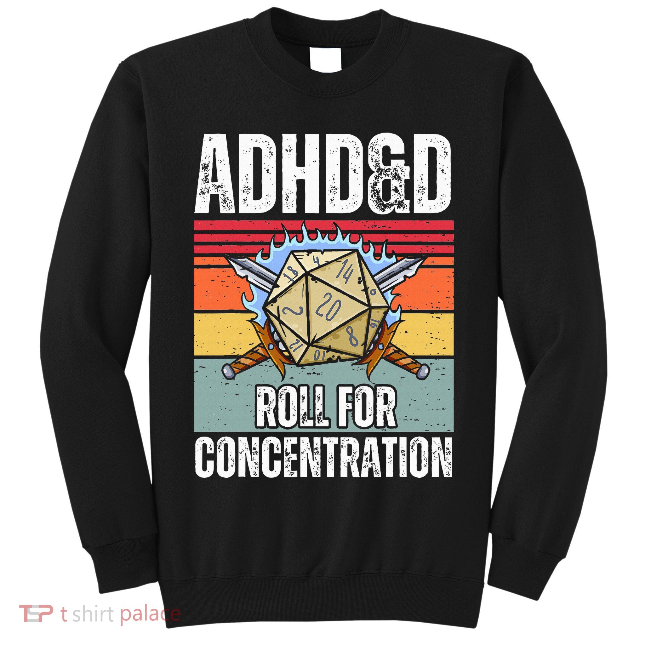 Retro Vintage ADHD&D Roll For Concentration Funny Gamer Tall Sweatshirt