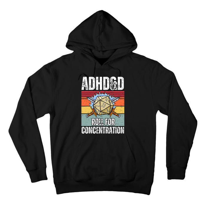 Retro Vintage ADHD&D Roll For Concentration Funny Gamer Tall Hoodie