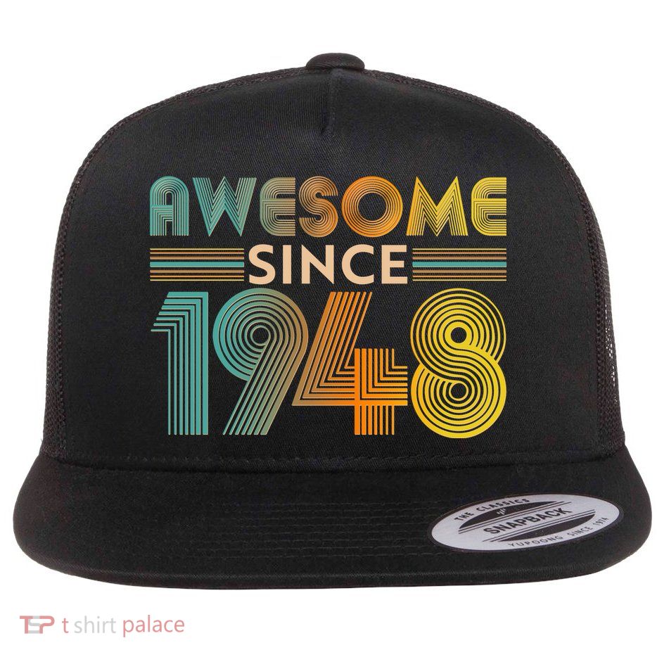 Retro Vintage Awesome Since 1948 Birthday Flatbill Hat