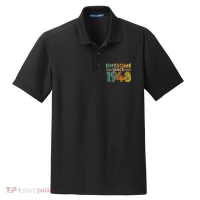 Retro Vintage Awesome Since 1948 Birthday Dry Zone Grid Polo