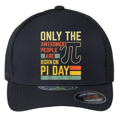 Retro Vintage Awesome People Born Birth On Pi Day teachers Flexfit Unipanel Trucker Cap