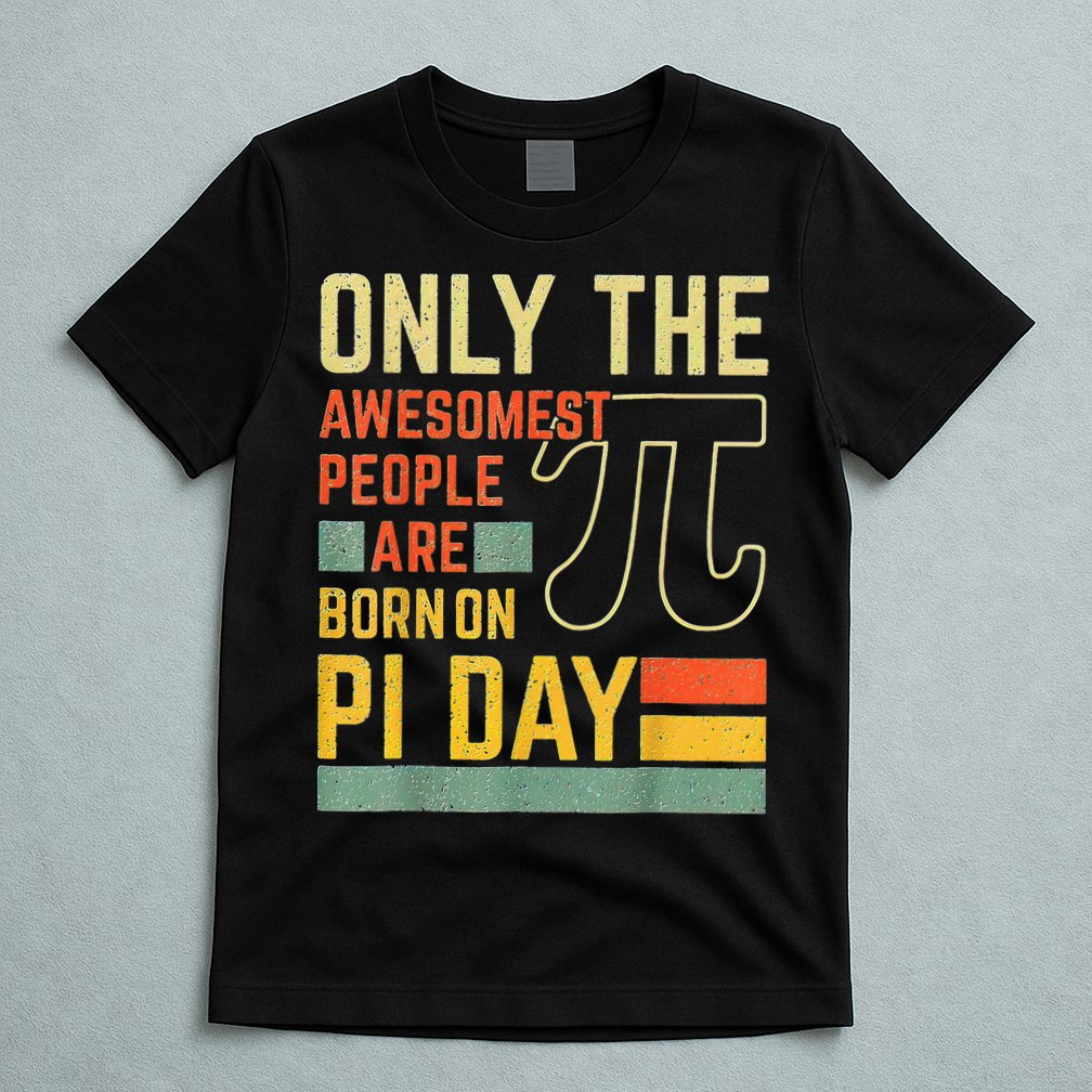 Retro Vintage Awesome People Born Birth On Pi Day teachers T-Shirt