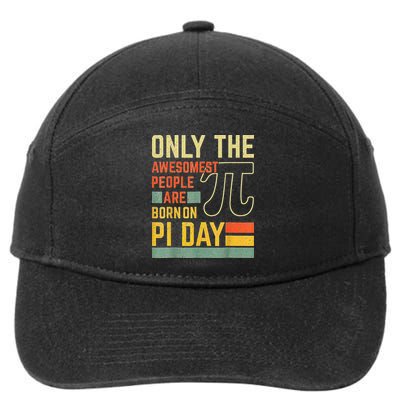 Retro Vintage Awesome People Born Birth On Pi Day teachers 7-Panel Snapback Hat