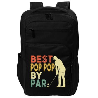 Retro Vintage Best Pop Pop By Par Golf Fathers Day For Impact Tech Backpack