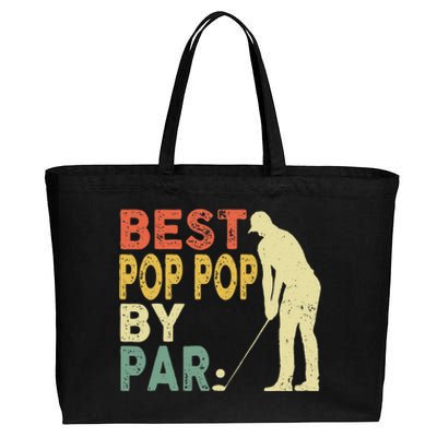 Retro Vintage Best Pop Pop By Par Golf Fathers Day For Cotton Canvas Jumbo Tote