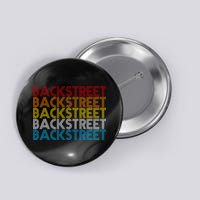 Retro Vintage Backstreet Button