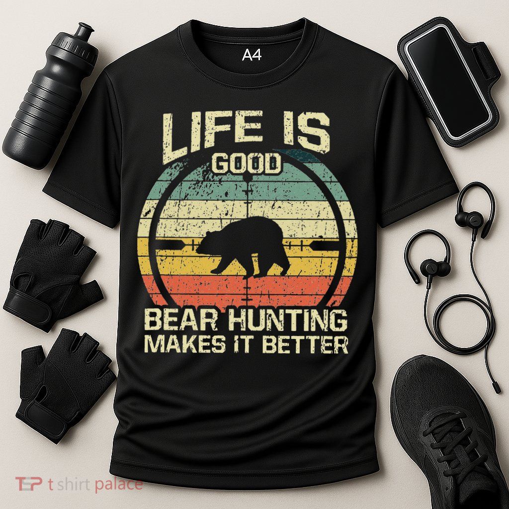 Retro Vintage Bear Hunter Bear Hunting Makes It Better Performance Shirt