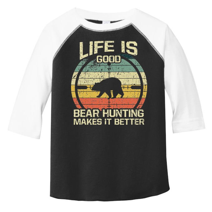 Retro Vintage Bear Hunter Bear Hunting Makes It Better Toddler Fine Jersey T-Shirt
