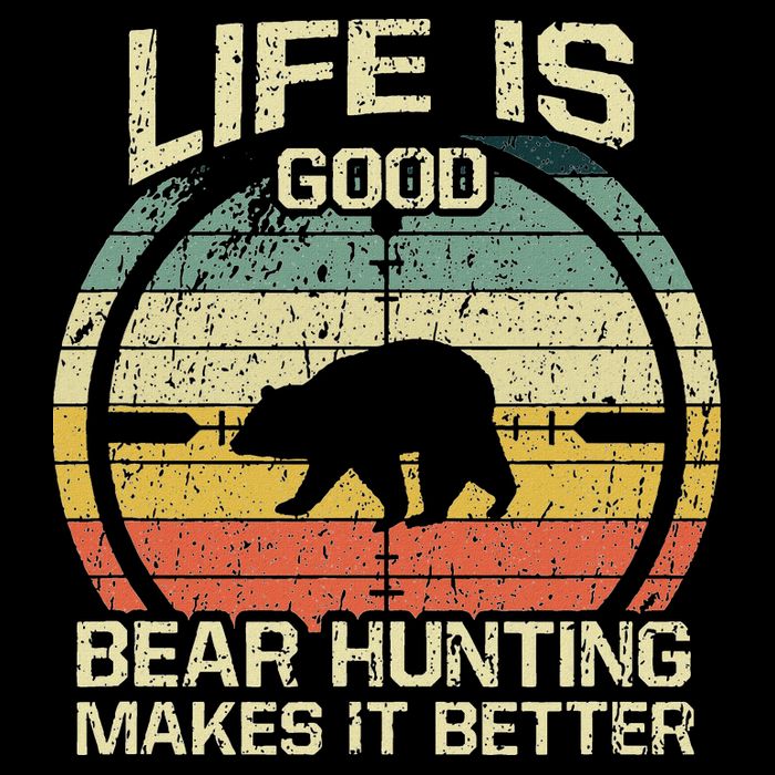 Retro Vintage Bear Hunter Bear Hunting Makes It Better Toddler T-Shirt