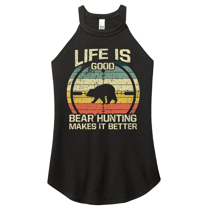 Retro Vintage Bear Hunter Bear Hunting Makes It Better Women's Perfect Tri Rocker Tank
