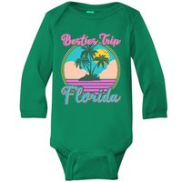 Retro VIntage Besties Trip Florida Baby Long Sleeve Bodysuit