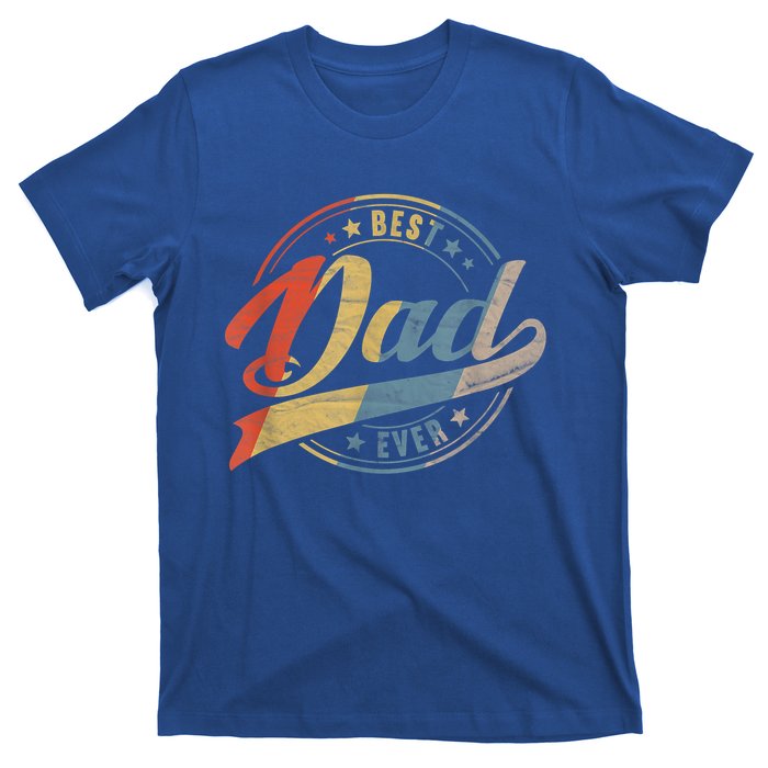 Retro Vintage Best Dad Ever Father Daddy Fathers Day Gift T-Shirt