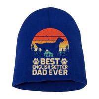 Retro Vintage Best English Setter Dad Ever Fathers Day Funny Gift Short Acrylic Beanie