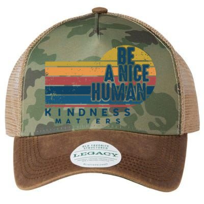 Retro Vintage Be A Nice Human Kindness Matters Giftbe Kind Gift Legacy Tie Dye Trucker Hat