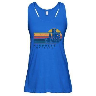 Retro Vintage Be A Nice Human Kindness Matters Giftbe Kind Gift Ladies Essential Flowy Tank