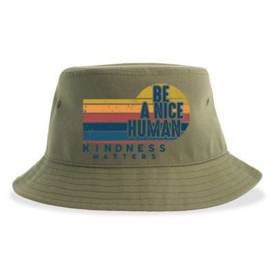 Retro Vintage Be A Nice Human Kindness Matters Giftbe Kind Gift Sustainable Bucket Hat