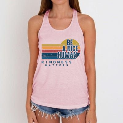 Retro Vintage Be A Nice Human Kindness Matters Giftbe Kind Gift Women's Knotted Racerback Tank