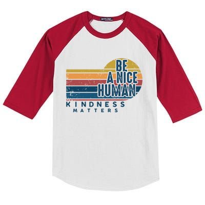 Retro Vintage Be A Nice Human Kindness Matters Giftbe Kind Gift Kids Colorblock Raglan Jersey