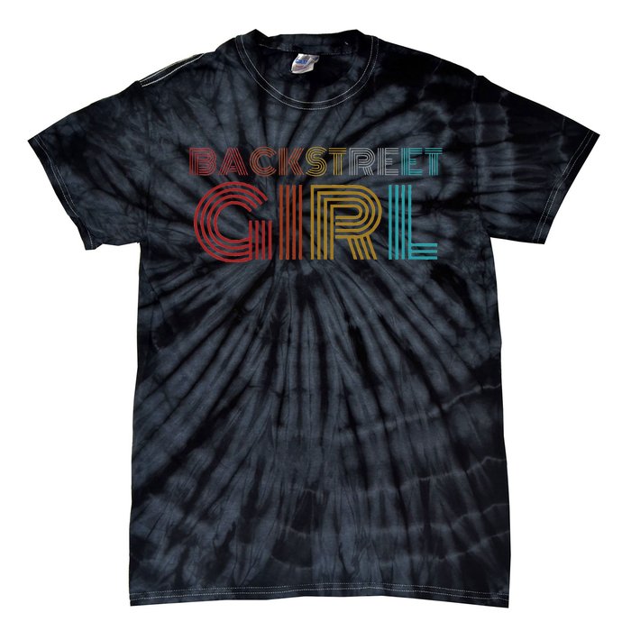 Retro Vintage Backstreet Girl Tie-Dye T-Shirt